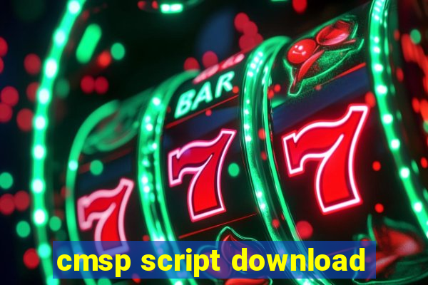 cmsp script download